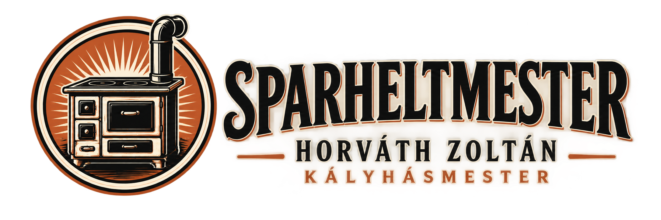 Sparheltmester – Horváth Zoltán kályhásmester